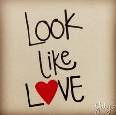 Look Like Love